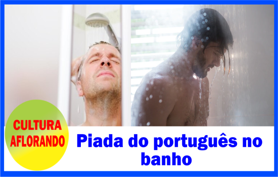 Piada do português no banho