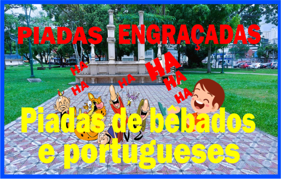 Piadas de bêbados e portugueses 2